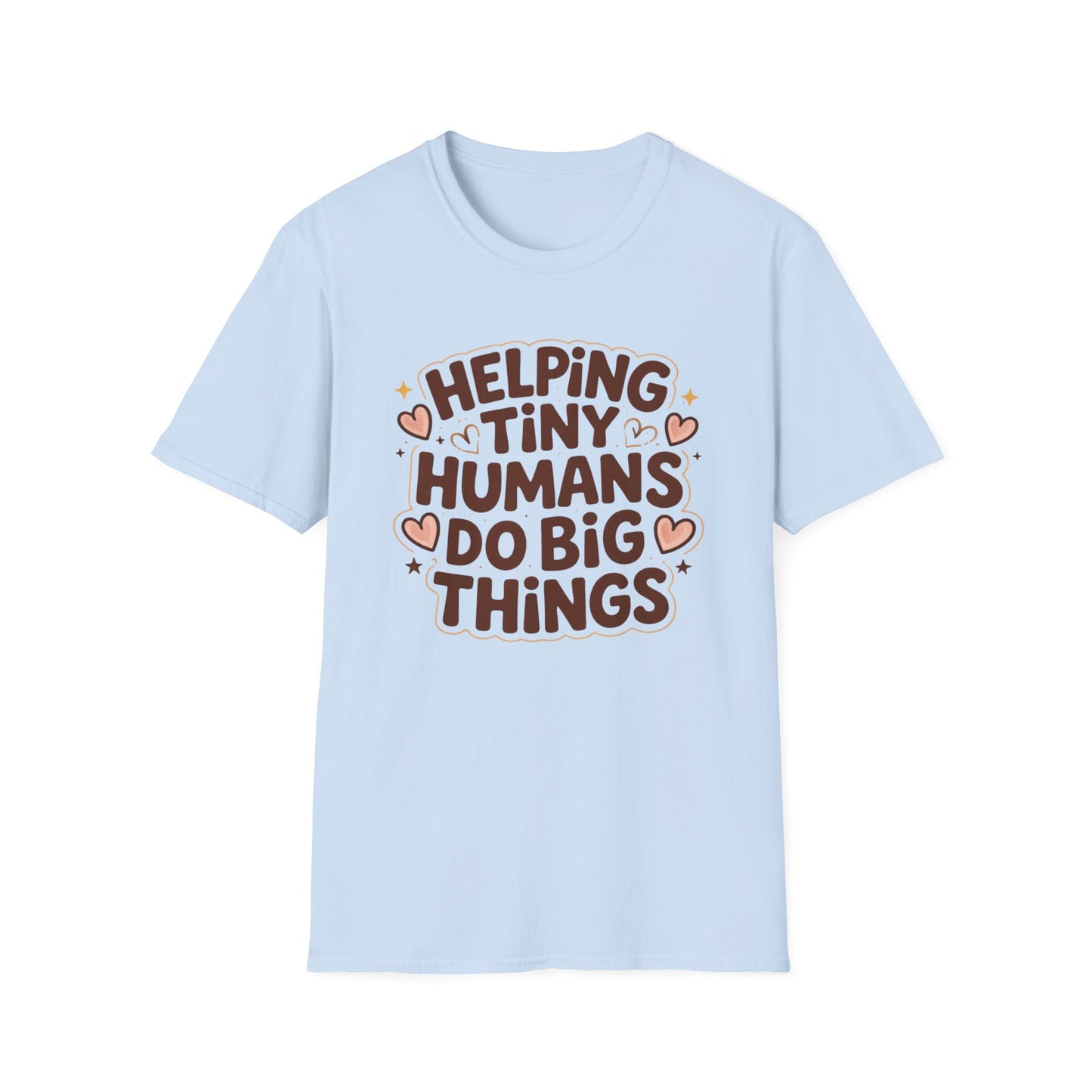 Helping Tiny Humans Do Big Things